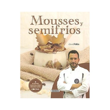 Mousses y Semifrios