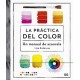 La Práctica del Color: Un Manual de Acuarela