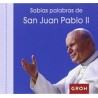 Sabias Palabras de san Juan Pablo ii