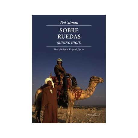 Sobre Ruedas: Más Allá de los Viajes de Júpiter (Leer y Viajar)