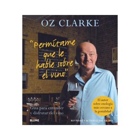 Permítame que le Hable Sobre el Vino