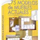 375 Modelos de Muebles Actuales