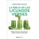 La biblia de los licuados verdes