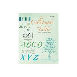 The art of Calligraphy Letters: Creative Lettering for Beginners (libro en Inglés)