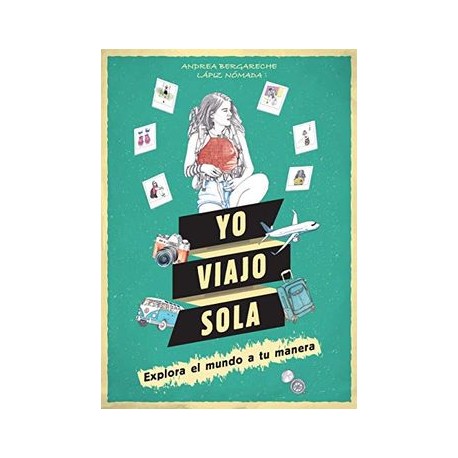 Yo Viajo Sola: Explora el Mundo a tu Manera.  Te Atreves?