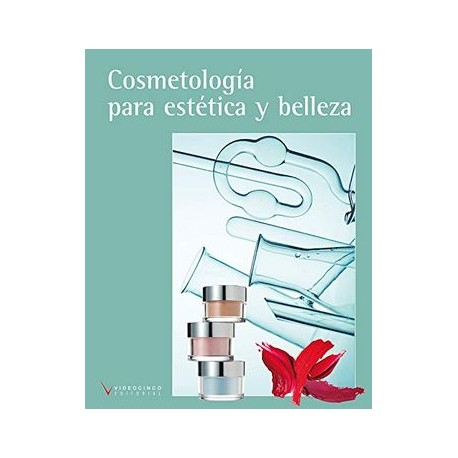 Cosmetología Para Estética y Belleza (Edición 2019)