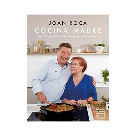 Cocina Madre: Recetas Sencillas y Tradicionales Para Cocinar en Casa (Grandes Chefs)