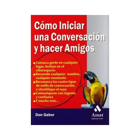 Como Iniciar una Conversacion y Hacer Amigos
