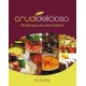 Crudidelicioso: Recetas Para una Salud Radiante