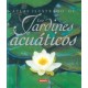 Jardines Acuaticos,Atlas Ilustrado