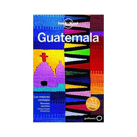 Guatemala 7 (Guías de País Lonely Planet)