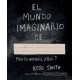 El Mundo Imaginario de
