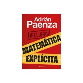 ¡Peligro! Matemática explícita
