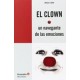 El Clown, un Navegante de las Emociones