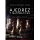 Ajedrez y Matemáticas: (Una Estrecha Relación)