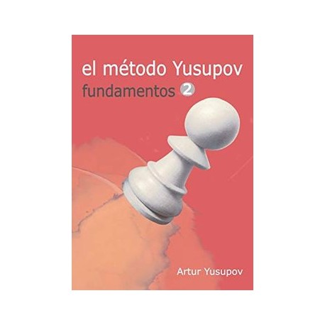 El Metodo Yusupov: Fundamentos 2