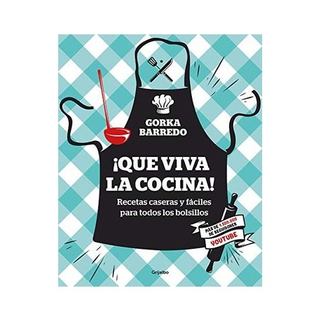 Que Viva la Cocina!