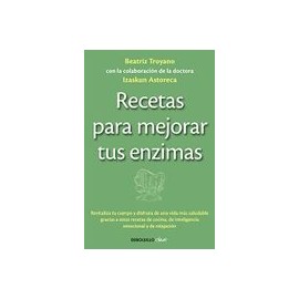 Recetas Para Mejorar tus Enzimas