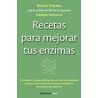 Recetas Para Mejorar tus Enzimas