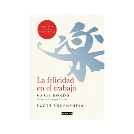 La felicidad en el trabajo