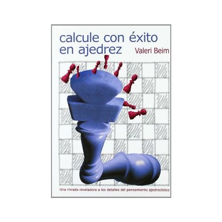 Calcule con Éxito en Ajedrez