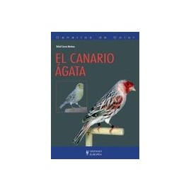 El Canario Ágata (Canarios de Color)