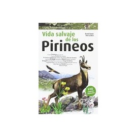 Vida Salvaje de los Pirineos (la Guia Essencial)