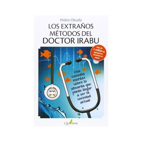 Los Extraños Métodos del Doctor Irabu