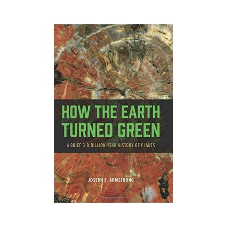 How the Earth Turned Green: A Brief 3. 8