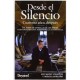 Desde el Silencio: Cuarenta Años Después