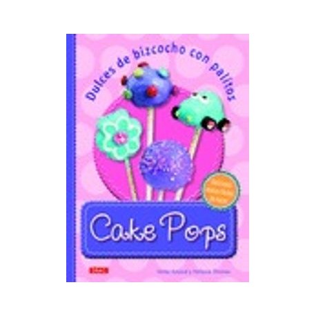 Cake Pops. Dulces De Bizcocho Con Palitos