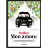 Malbec mon Amour (English) (Gastronomia) (libro en Inglés)
