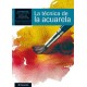 La Técnica de la Acuarela