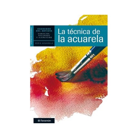 La Técnica de la Acuarela