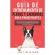 Guía de Entrenamiento de Perros y Cachorros Para Principiantes: La Mejor Guía Paso a Paso de Entrenamiento de Perros Para Niños