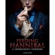 Feeding Hannibal: A Connoisseur's Cookbook (libro en Inglés)