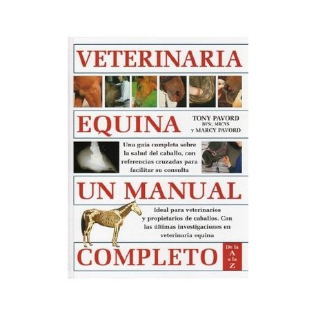 Verterinaria Equina. Un Manual Completo