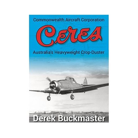 Commonwealth Aircraft Corporation Ceres: Australia's Heavyweight Crop