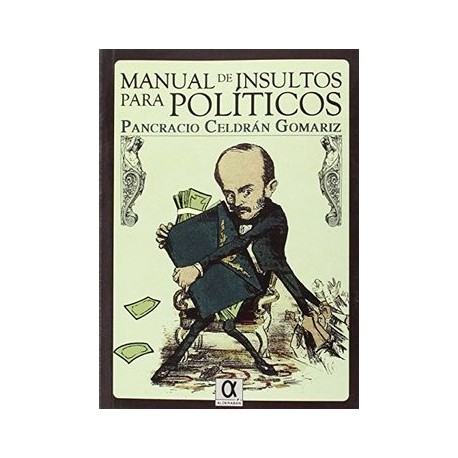 Manual de Insultos Para Políticos