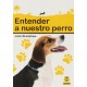Entender A Nuestro Perro