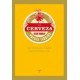 La Cerveza.   Poesía Líquida. Un Manual Para Cervesiáfilos