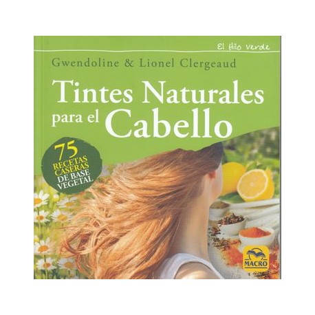 Tintes Naturales Para el Cabello