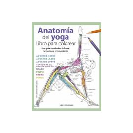 Anatomía del Yoga. Libro Para Colorear