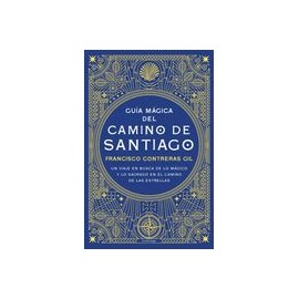 Guia Magica del Camino de Santiago
