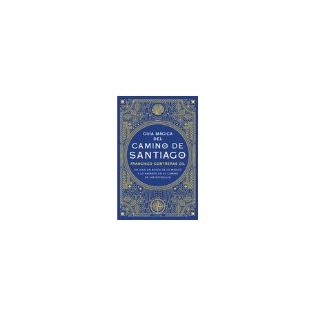 Guia Magica del Camino de Santiago