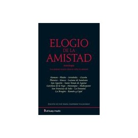 Elogio De La Amistad