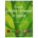 Guia de Arboles y Plantas de Jardin