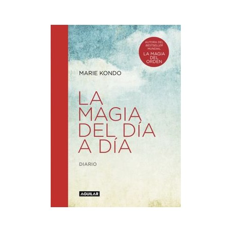 La Magia del dia a dia (la Magia del Orden)