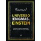 El Universo de los Enigmas de Einstein: Acertijos y Enigmas "Relativamente" Difíciles Inspirados en el Gran Científico