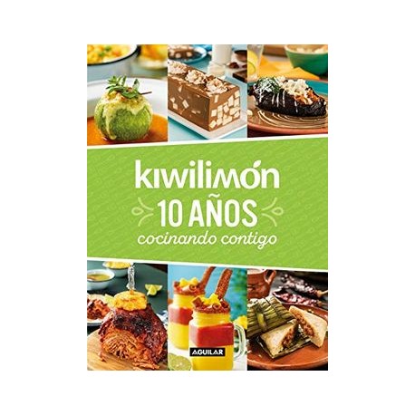 Kiwilimón. 10 Años Cocinando Contigo